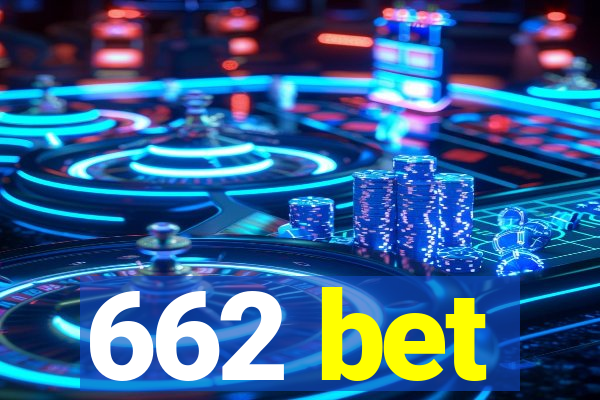 662 bet